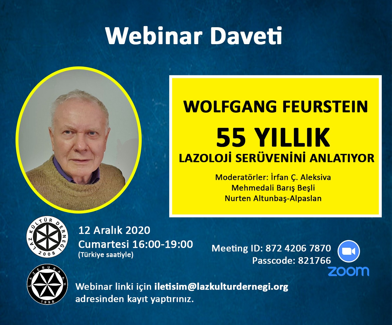 Webinar: Wolfgang Feurstein - 55 Yıllık Lazoloji Serüveni