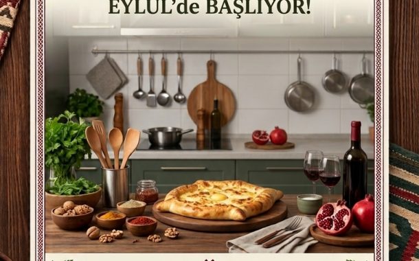 Gürcü Ayşe’nin Mutfağı’nda Pratik Gürcü Yemekleri Aşçılık Kursu Eylül’de Başlıyor!