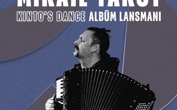 Mikail Yakut Himşiaşvili ilk solo albümü Kinto's Dance'in Berlin lansman konserinin ardında 29 Ekim'de İstanbul'da